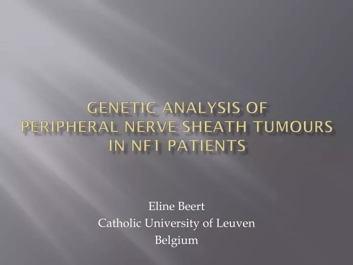genetic analysis of peripheral nerve sheath tumours in nf1 patients