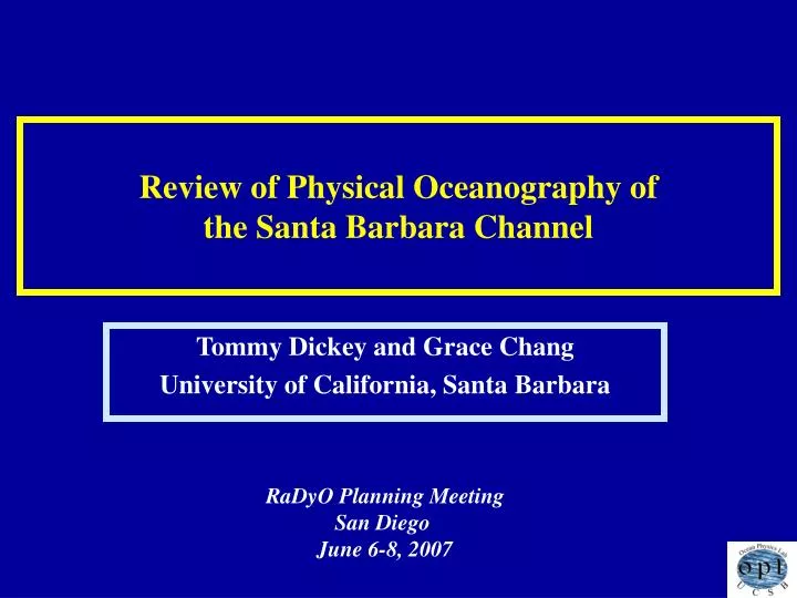 review of physical oceanography of the santa barbara channel