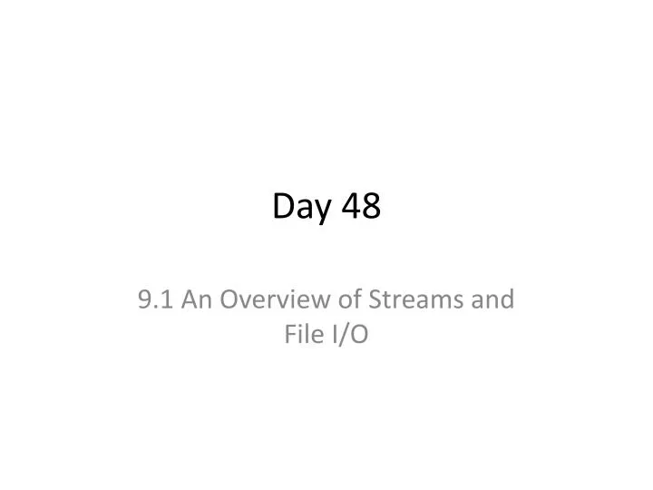 day 48