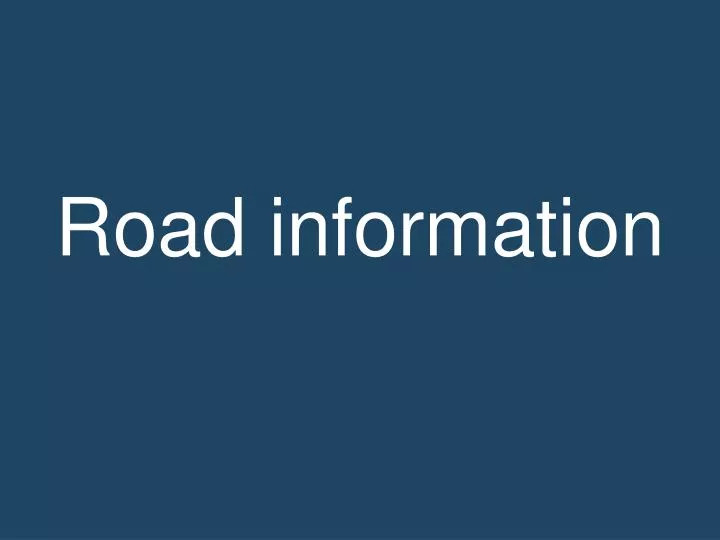 road information