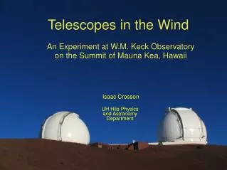 Telescopes in the Wind