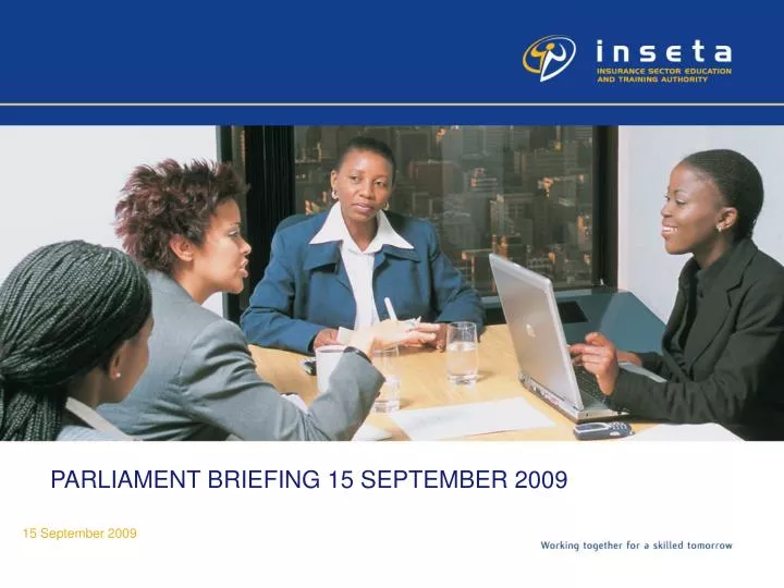 parliament briefing 15 september 2009