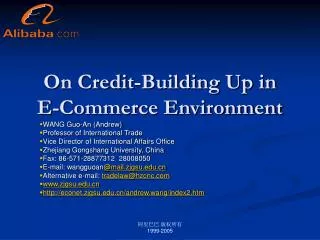 On Credit-Building Up in E-Commerce Environment