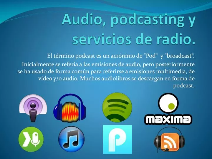 audio podcasting y servicios de radio