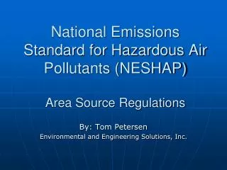 National Emissions Standard for Hazardous Air Pollutants (NESHAP) Area Source Regulations