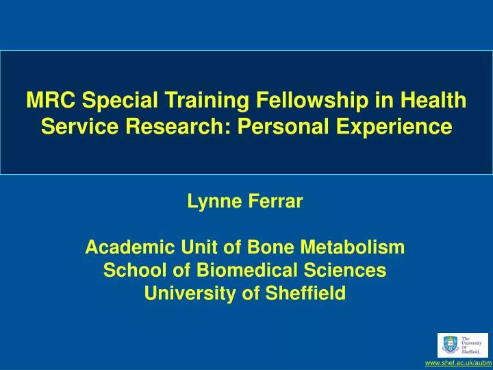 mrc special training fellowship in health service research personal experience