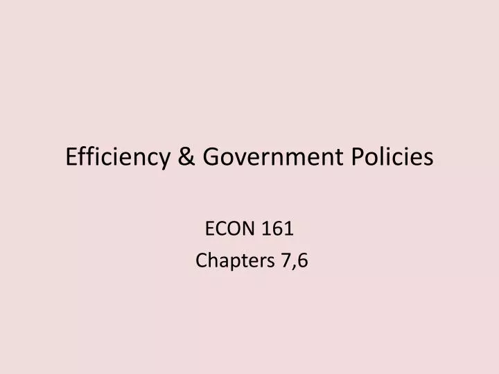 efficiency government policies