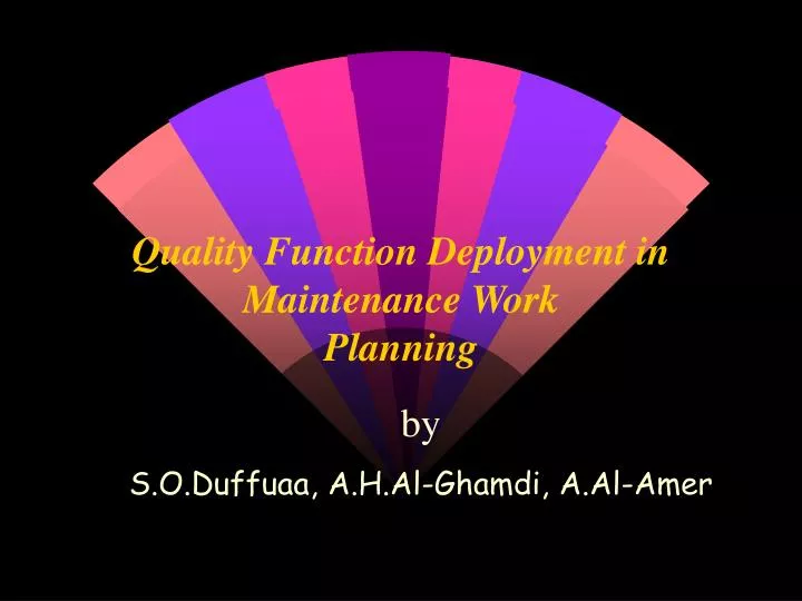 quality function deployment in maintenance work planning