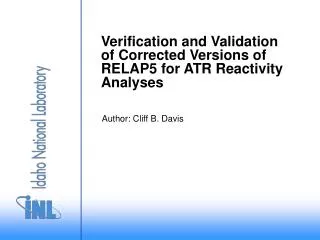 Verification and Validation of Corrected Versions of RELAP5 for ATR Reactivity Analyses