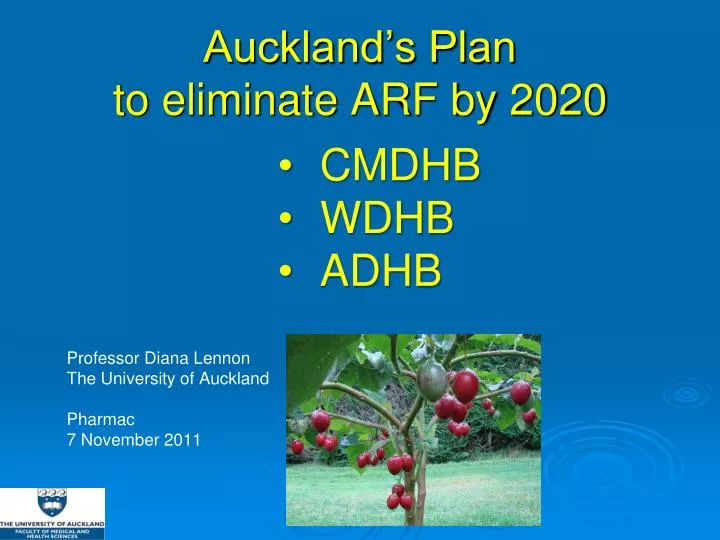 auckland s plan to eliminate arf by 2020