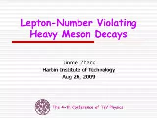 Lepton-Number Violating Heavy Meson Decays