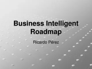 business intelligent roadmap