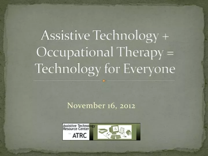 assistive technology occupational therapy technology for everyone