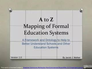 A to Z Mapping of Formal Education Systems