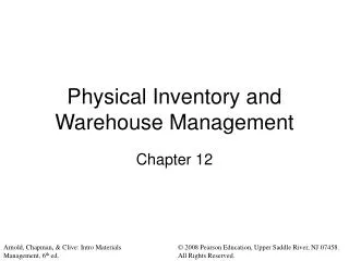 Physical Inventory and Warehouse Management