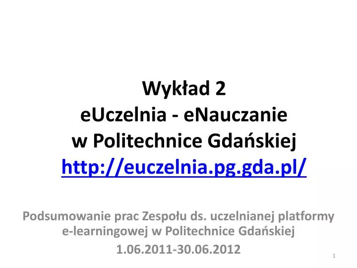 wyk ad 2 euczelnia enauczanie w politechnice gda skiej http euczelnia pg gda pl