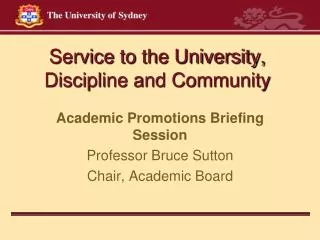 Service to the University, Discipline and Community