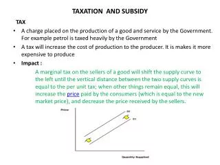 TAXATION AND SUBSIDY