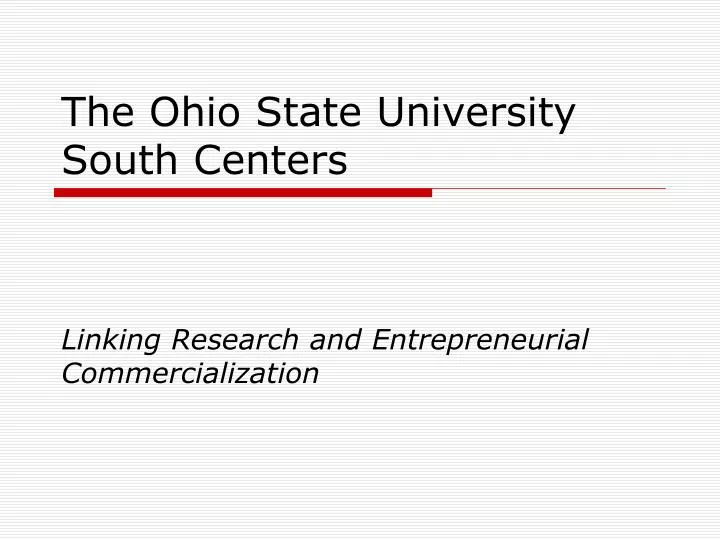 the ohio state university south centers
