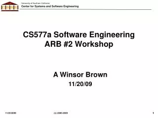 CS577a Software Engineering ARB #2 Workshop
