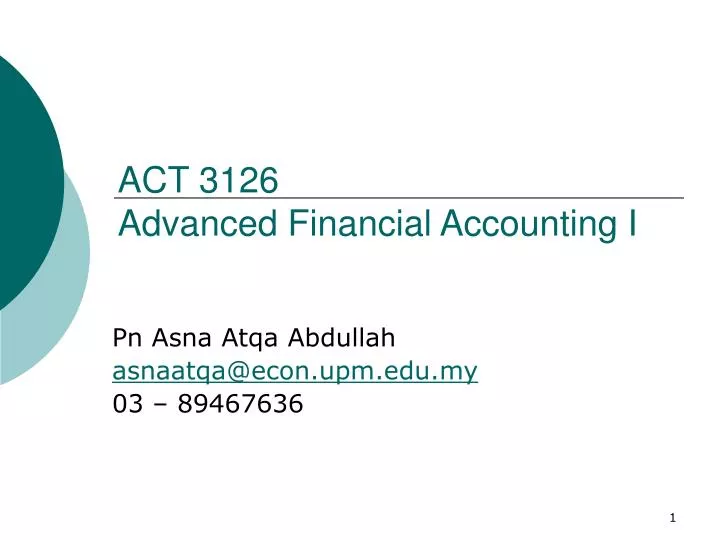 act 3126 advanced financial accounting i