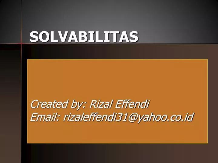 solvabilitas created by rizal effendi email rizaleffendi31@yahoo co id