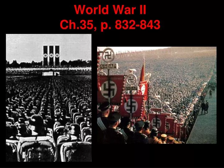 world war ii ch 35 p 832 843