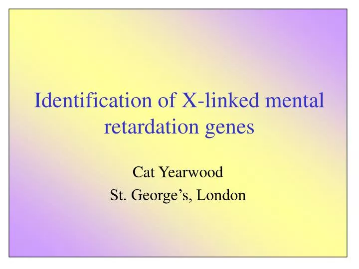 identification of x linked mental retardation genes