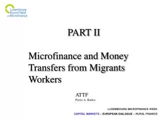 PART II Microfinance and Money Transfers from Migrants Workers