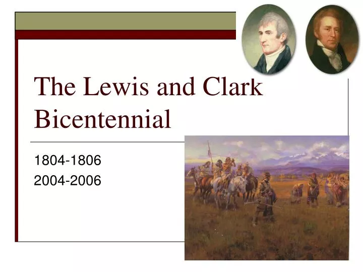 the lewis and clark bicentennial