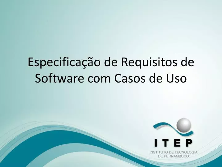 especifica o de requisitos de software com casos de uso