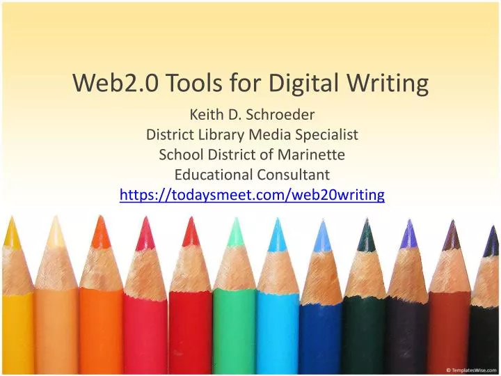 web2 0 tools for digital writing