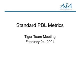 Standard PBL Metrics