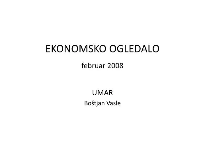 ekonomsko ogledalo februar 2008