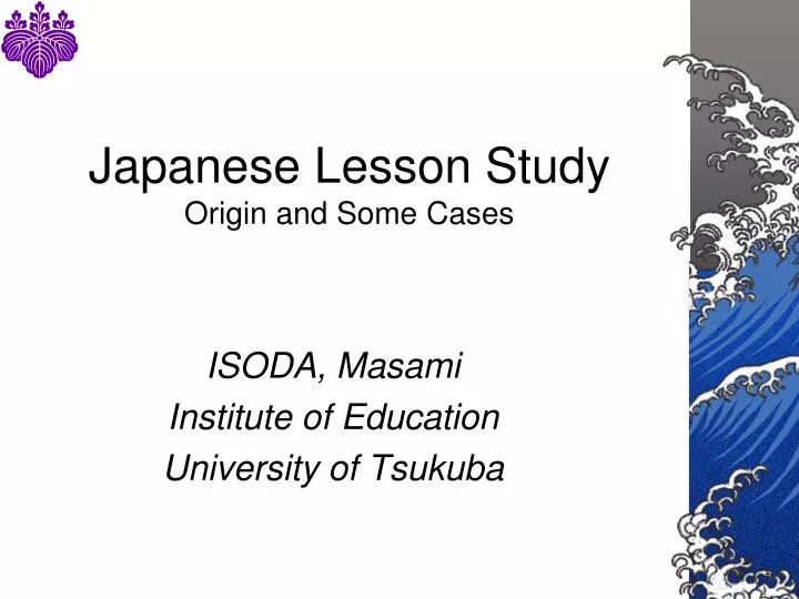 japanese lesson study origin and some cases