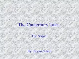The Canterbury Tales: