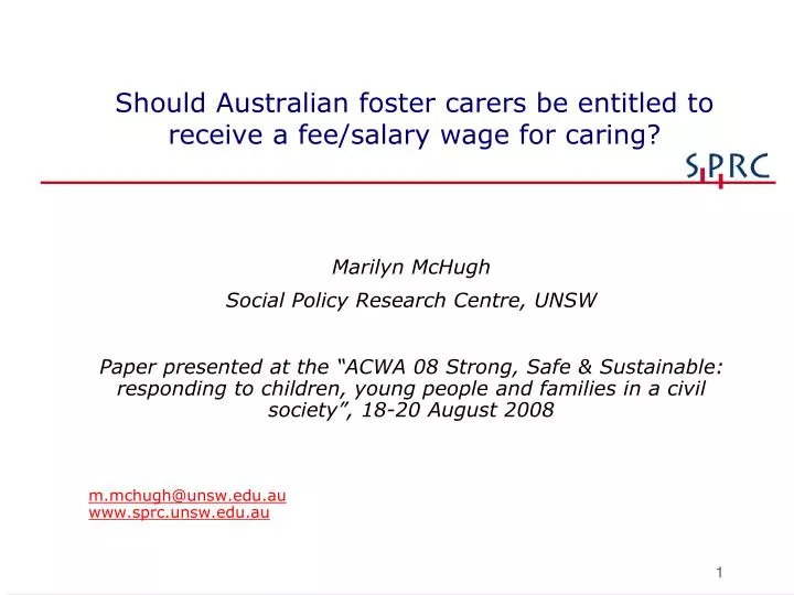 should australian foster carers be entitled to receive a fee salary wage for caring