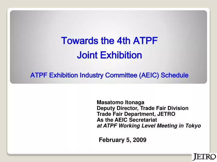 towards the 4th atpf joint exhibition atpf exhibition industry committee aeic schedule