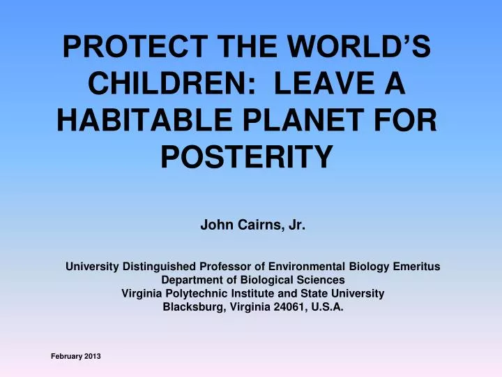 protect the world s children leave a habitable planet for posterity