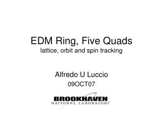 EDM Ring, Five Quads lattice, orbit and spin tracking