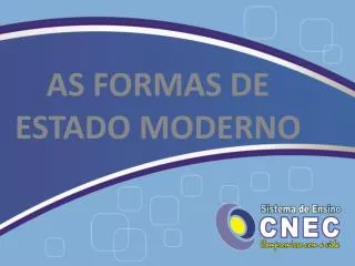 as formas de estado moderno