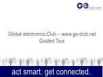 Connect Professionally with Global Electronics Club: Grow Your Business Network - slide 1