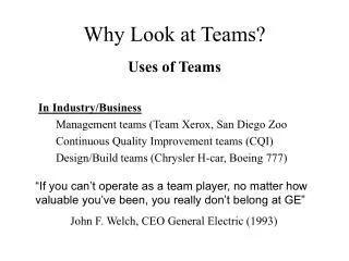 Why Look at Teams?