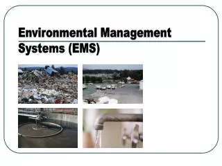 Environmental Management Systems (EMS)
