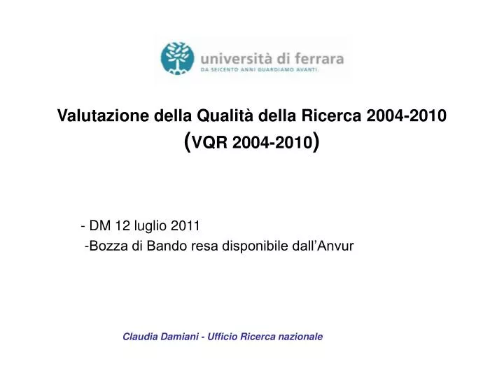 valutazione della qualit della ricerca 2004 2010 vqr 2004 2010