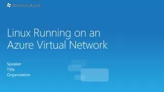 Linux Running on an Azure Virtual Network