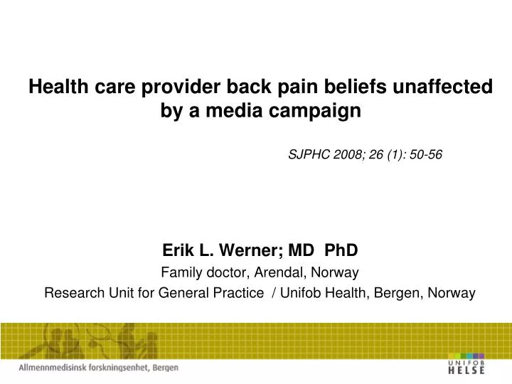 health care provider back pain beliefs unaffected by a media campaign sjphc 2008 26 1 50 56