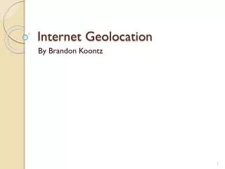 Internet Geolocation