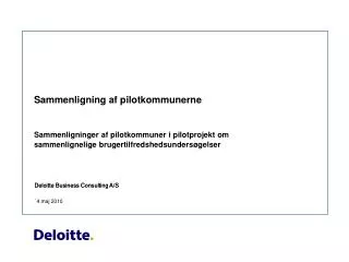 sammenligning af pilotkommunerne