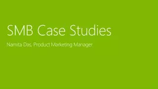 SMB Case Studies